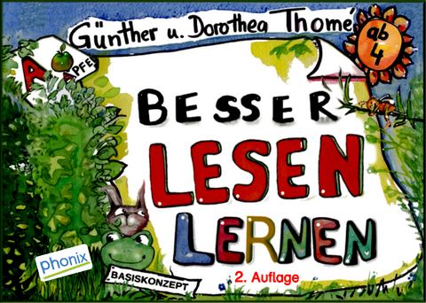 Besser lesen lernen - Prof. Dr. Günther Thomé, Dr. Dorothea Thomé