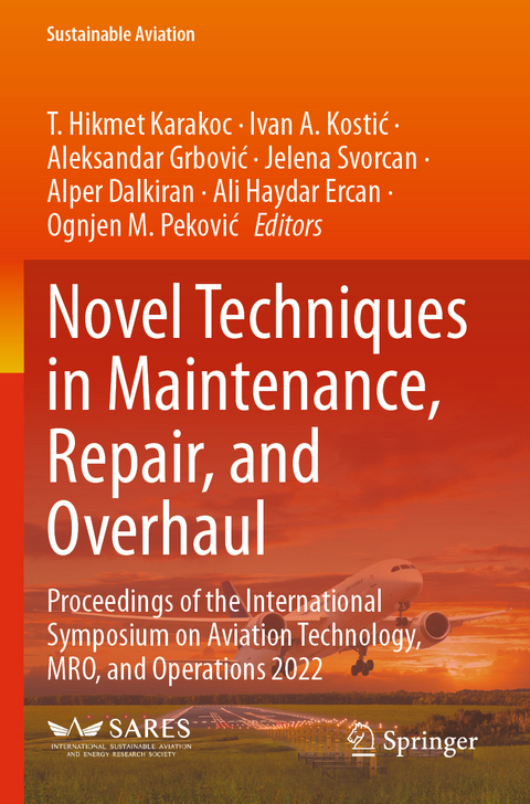 Novel Techniques in Maintenance, Repair, and Overhaul - 