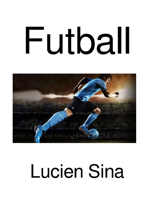 Futball - Lucien Sina