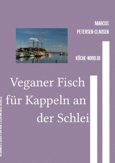 Veganer Fisch für Kappeln an der Schlei - Marcus PC Petersen - Clausen