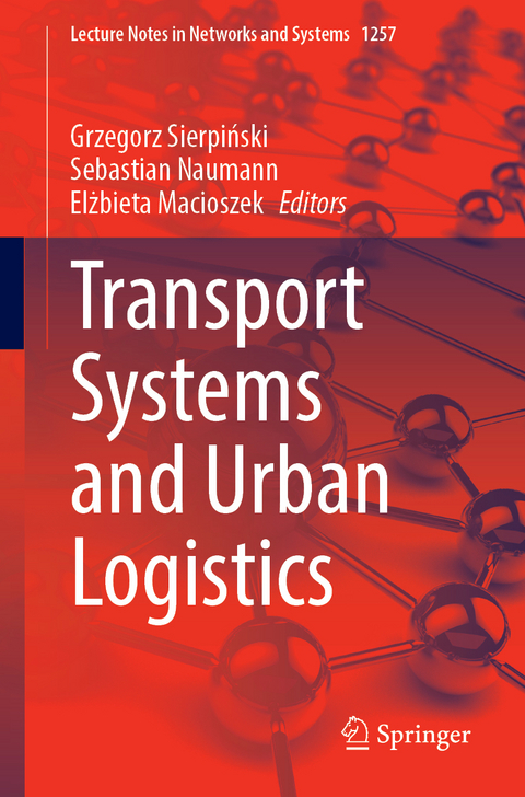 Transport Systems and Urban Logistics - 