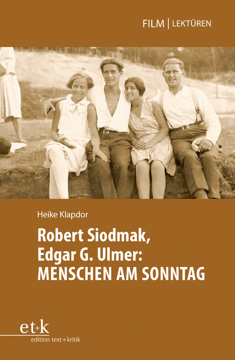 Robert Siodmak, Edgar. G. Ulmer: MENSCHEN AM SONNTAG - Heike Klapdor