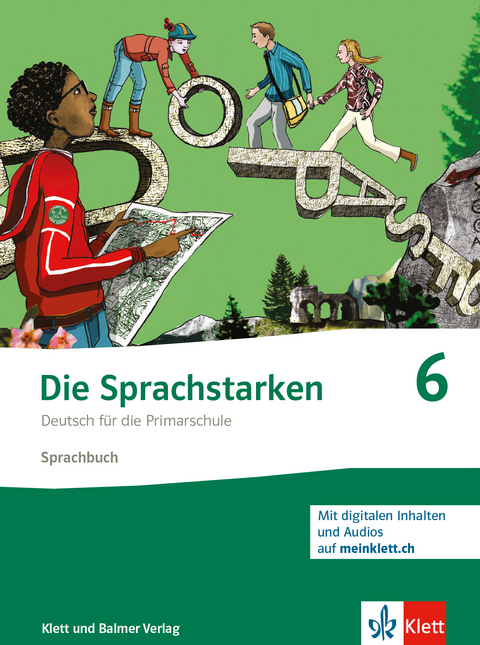 Die Sprachstarken 6 - Thomas Lindauer, Werner Senn