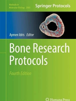 Bone Research Protocols - 