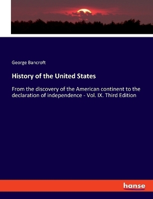 History of the United States - George Bancroft