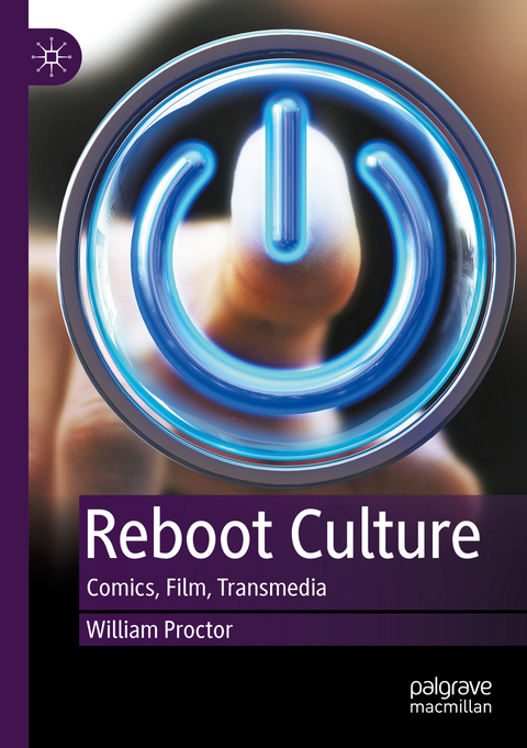 Reboot Culture - William Proctor