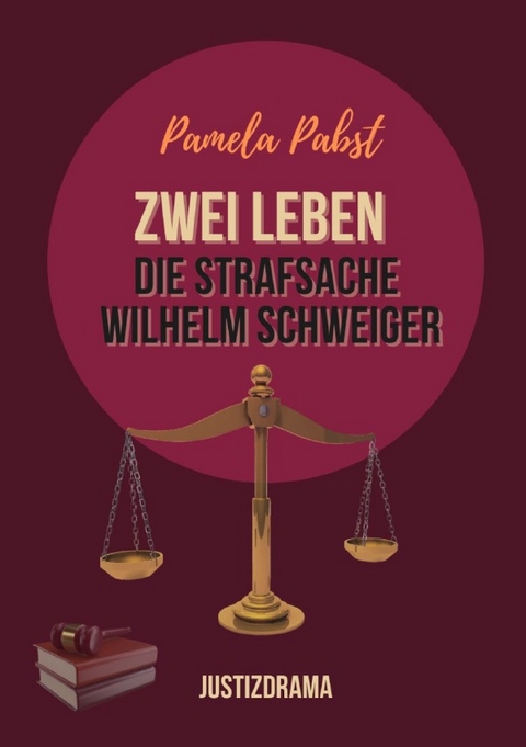 Zwei Leben - Die Strafsache Wilhelm Schweiger - Pamela Pabst