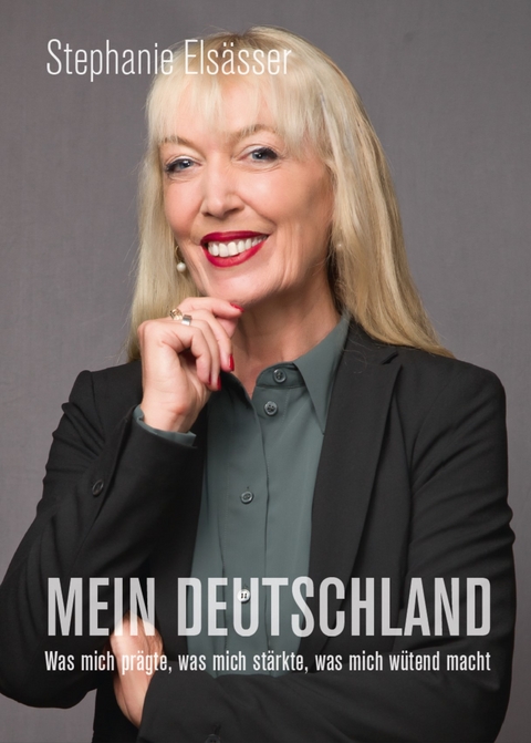 Mein Deutschland - Stephanie Elsässer