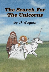 Search for the Unicorns -  J P Wagner