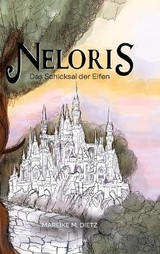 Neloris - Mareike M. Dietz