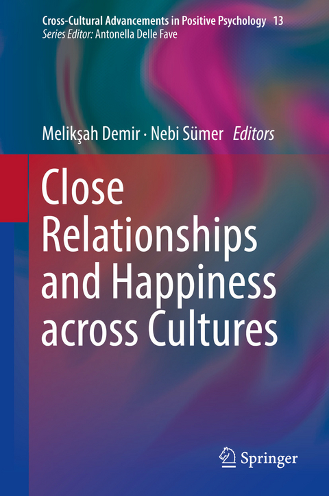 Close Relationships and Happiness across Cultures - 
