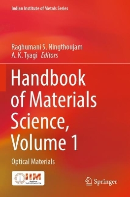 Handbook of Materials Science, Volume 1 - 