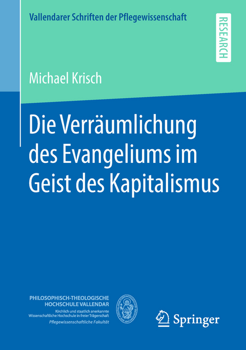 Die Verräumlichung des Evangeliums im Geist des Kapitalismus - Michael Krisch