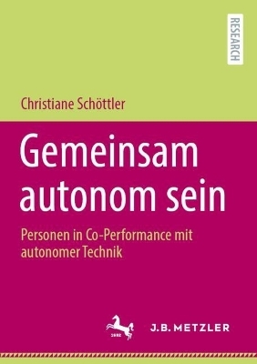 Gemeinsam autonom sein - Christiane Schöttler