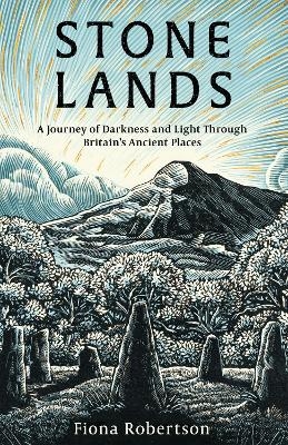 Stone Lands - Fiona Robertson