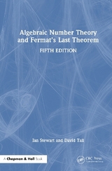 Algebraic Number Theory and Fermat's Last Theorem - Stewart, Ian; Tall, David