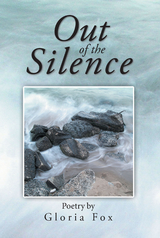 Out of the Silence - Gloria Fox