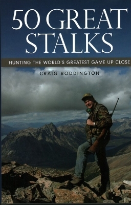 50 Great Stalks - Craig Boddington