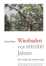 Wiesbaden vor 600.000 Jahren - Ernst Probst