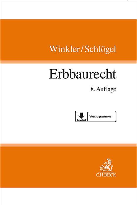 Erbbaurecht - Karl Winkler, Jürgen Schlögel