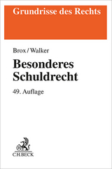 Besonderes Schuldrecht - Brox, Hans; Walker, Wolf-Dietrich