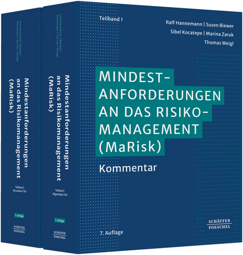 Mindestanforderungen an das Risikomanagement (MaRisk) - Ralf Hannemann, Susen Biewer, Sibel Kocatepe, Marina Zaruk, Thomas Weigl