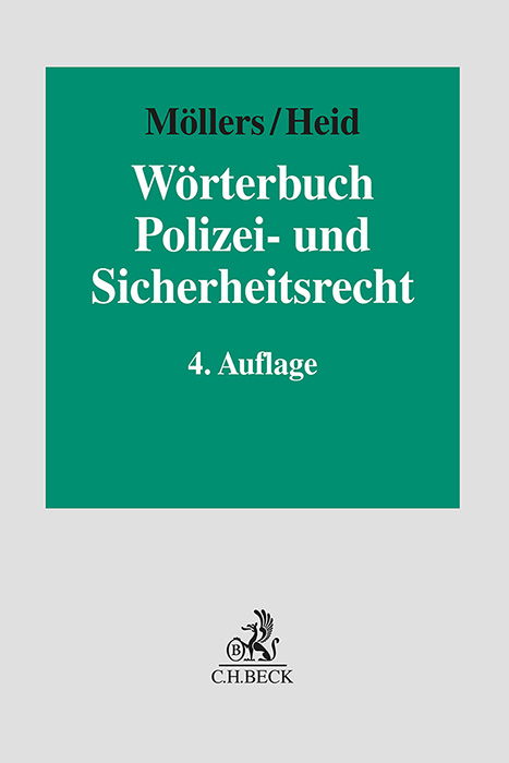 Wörterbuch Polizei- und Sicherheitsrecht - 