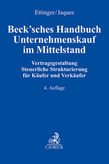 Beck'sches Handbuch Unternehmenskauf im Mittelstand - Ettinger, Jochen; Jaques, Henning