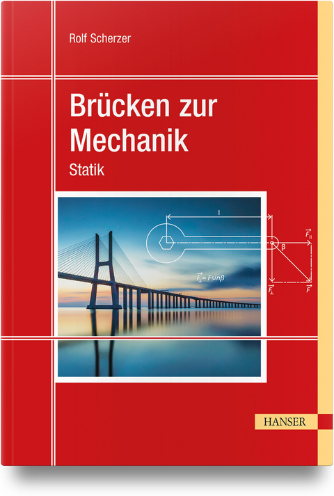 Brücken zur Mechanik - Rolf Scherzer