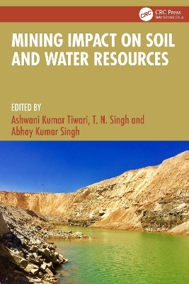 Mining Impact on Soil and Water Resources - 