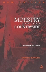 Ministry in the Countryside: Revised Expanded Edition - Bowden, Revd Andrew