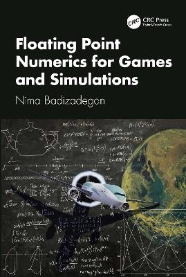 Floating Point Numerics for Games and Simulations - Nima Badizadegan