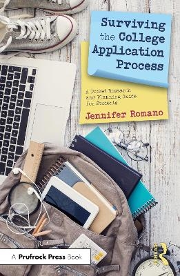 Surviving the College Application Process - Jennifer Romano