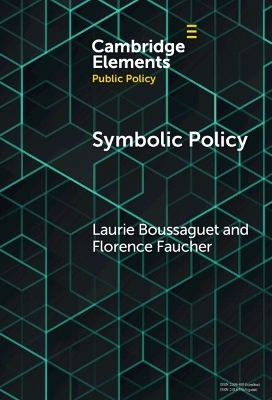 Symbolic Policy - Laurie Boussaguet, Florence Faucher