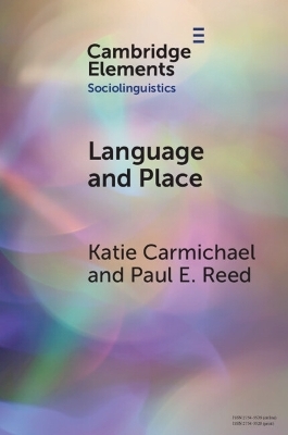 Language and Place - Katie Carmichael, Paul E. Reed