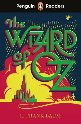 Penguin Readers Level 2: The Wizard of Oz (ELT Graded Reader) - L. Frank Baum