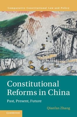 Constitutional Reforms in China - Qianfan Zhang