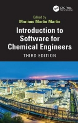 Introduction to Software for Chemical Engineers - Martín, Mariano Martín