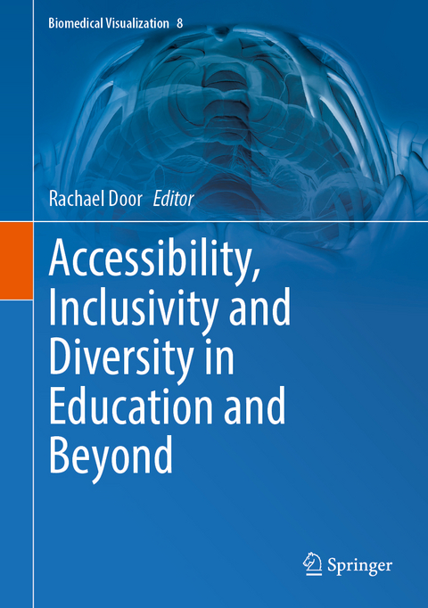 Accessibility, Inclusivity and Diversity in Education and Beyond - 