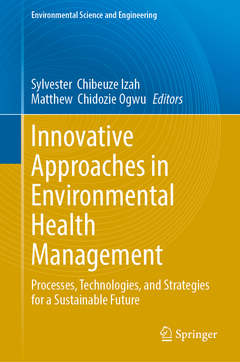 Innovative Approaches in Environmental Health Management - 