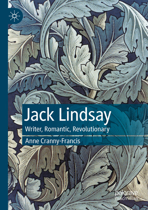 Jack Lindsay - Anne Cranny-Francis