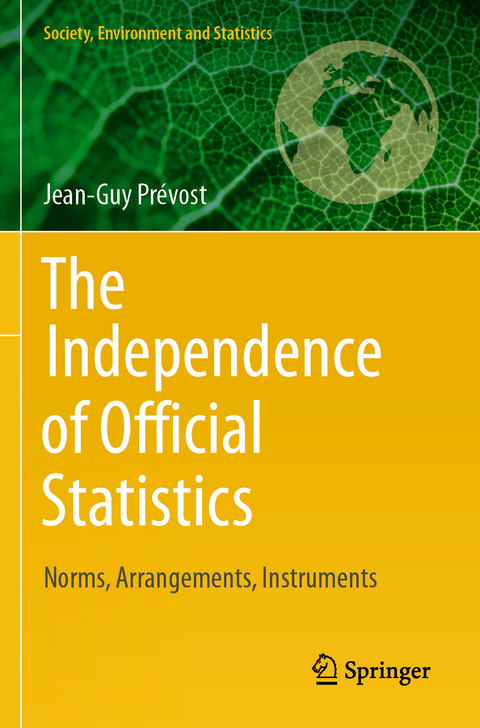 The Independence of Official Statistics - Jean-Guy Prévost