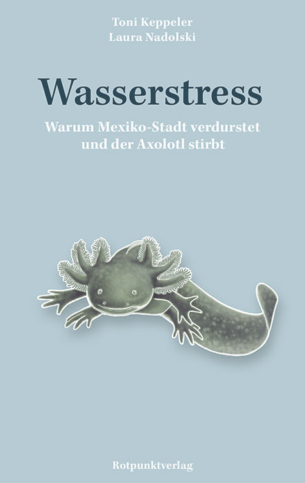 Wasserstress - Toni Keppeler, Laura Nadolski