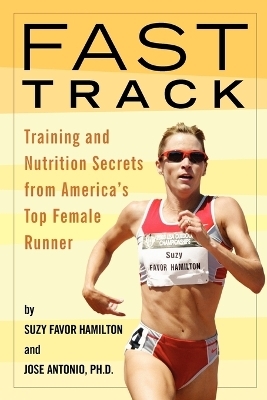 Fast Track - Suzy Favor-Hamilton