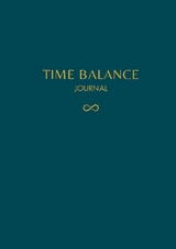 Time Balance Journal - Irina Gelwer