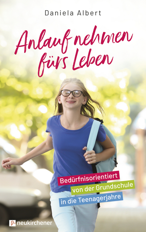 Anlauf nehmen fürs Leben - Daniela Albert