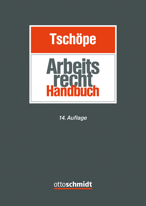 Arbeitsrecht Handbuch - 