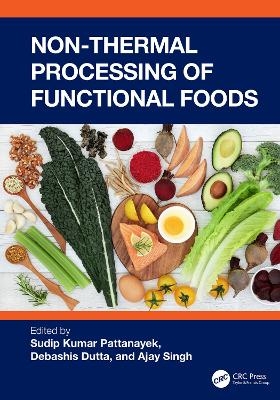 Non-Thermal Processing of Functional Foods - 