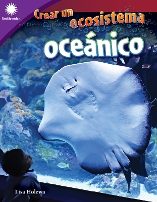 Crear un ecosistema oceánico - Lisa Holewa