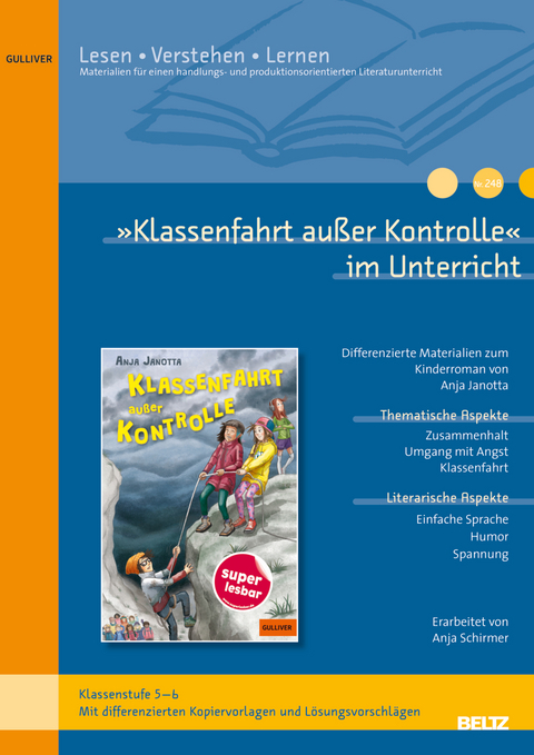 »Klassenfahrt außer Kontrolle« im Unterricht - Anja Schirmer